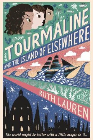 Cover of Tourmaline and the Island of Elsewhere