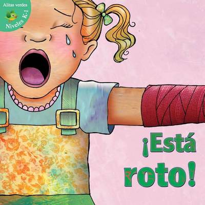 Cover of Esta Roto! (It's Broken!)