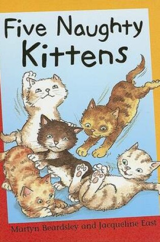 Cover of Five Naughty Kittens