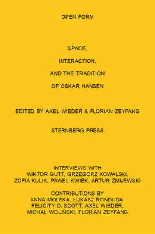 Cover of Open Form Film, Space, Interaction, and the Tradition of Oskar Hansen