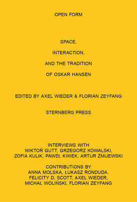 Book cover for Open Form Film, Space, Interaction, and the Tradition of Oskar Hansen