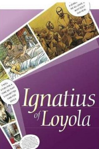Cover of Ignatius: The lIfe of a Saint