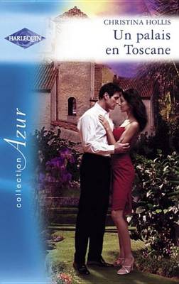 Book cover for Un Palais En Toscane (Harlequin Azur)