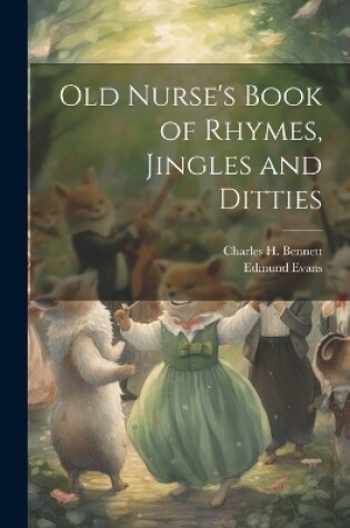 Cover of Old Nurse's Book of Rhymes, Jingles and Ditties