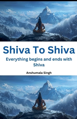 Book cover for Shiva To Shiva