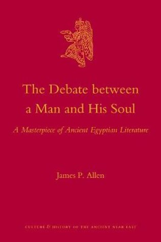 Cover of The Debate Between a Man and His Soul