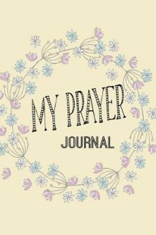 Cover of My prayer journal