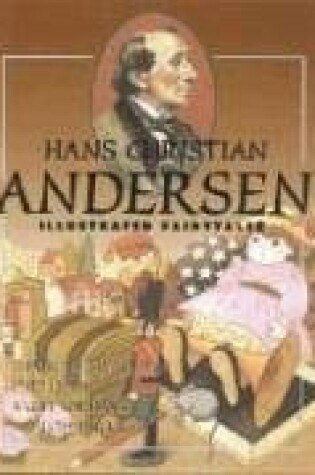Cover of Hans Christian Andersen Illustrated Fairytales, Volume V