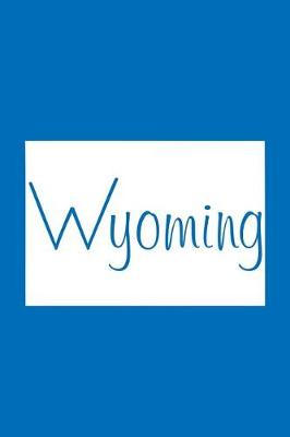 Book cover for Wyoming - Cobalt Blue Lined Notebook with Margins