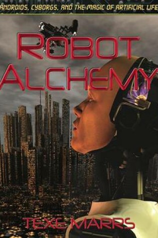 Cover of Robot Alchemy