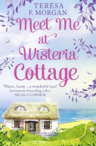 Cover of Meet Me at Wisteria Cottage