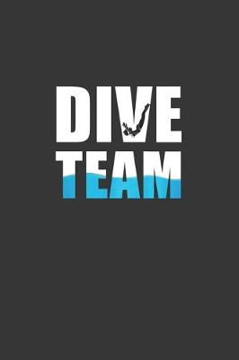 Book cover for Dive Team Notebook