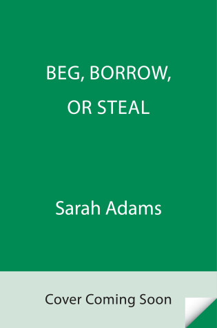 Cover of Beg, Borrow, or Steal