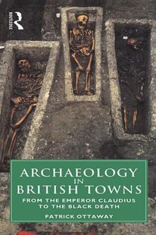 Cover of Archaeology in British Towns