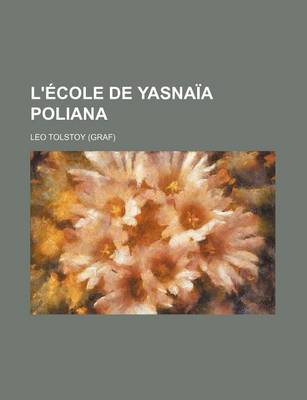 Book cover for L'Ecole de Yasnaia Poliana