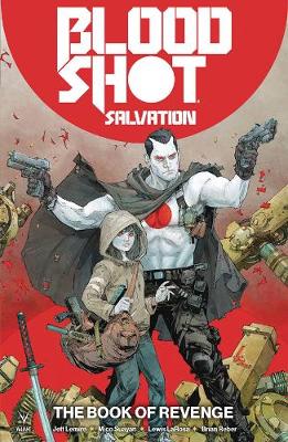 Book cover for Bloodshot Salvation Vol. 1: The Book of Revenge