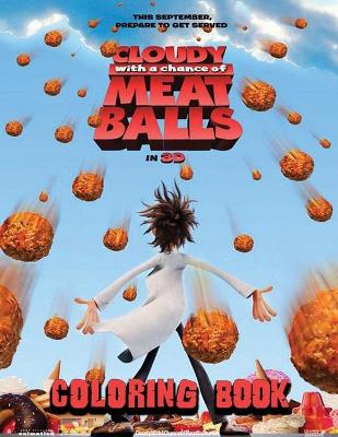 Book cover for Cloudy with a chance of meatballs coloring book