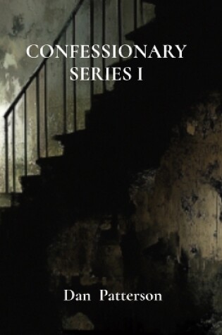 Cover of Confessionary Series I