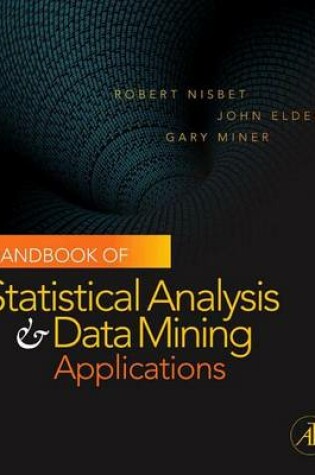 Cover of Handbook of Statistical Analysis and Data Mining Applications