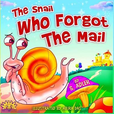 Cover of The Snail Who Forgot the Mail