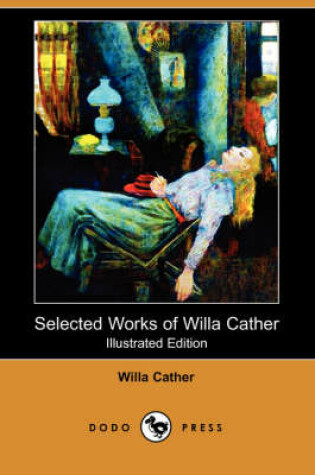 Cover of Selected Works of Willa Cather