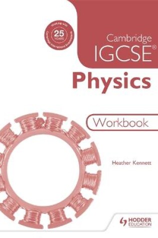 Cover of Cambridge IGCSE Physics Workbook 2nd Edition