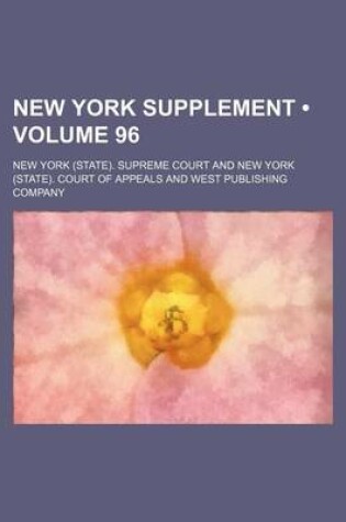 Cover of New York Supplement (Volume 96)