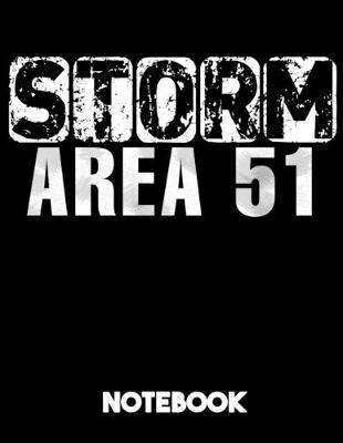 Book cover for Storm Area 51 Notebook