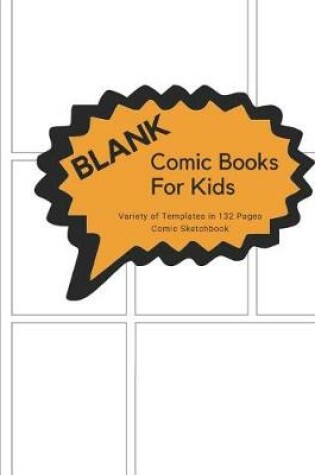 Cover of Blank Comic Books for Kids