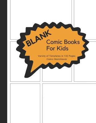 Book cover for Blank Comic Books for Kids