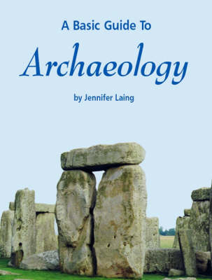 Book cover for A Basic Guide to Archaeology