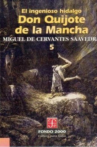 Cover of El Ingenioso Hidalgo Don Quijote de La Mancha, 5