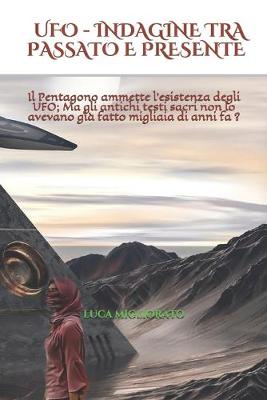 Book cover for UFO - Indagine Tra Passato E Presente