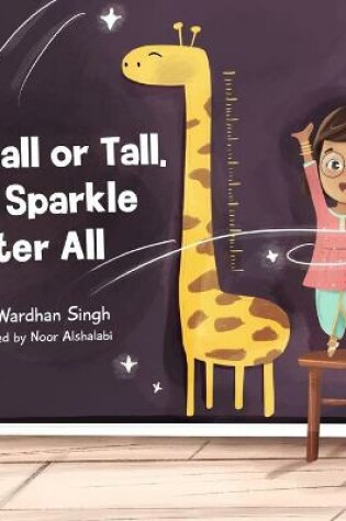 Cover of Small or Tall, We Sparkle After All