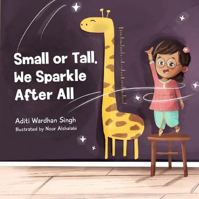 Cover of Small or Tall, We Sparkle After All