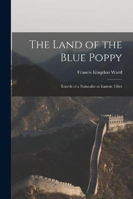 Cover of The Land of the Blue Poppy