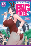 Book cover for Do You Like Big Girls? (Omnibus) Vol. 5-6