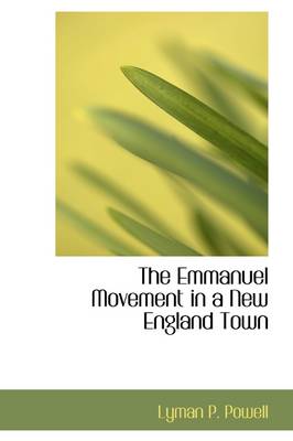 Book cover for The Emmanuel Movement in a New England Town