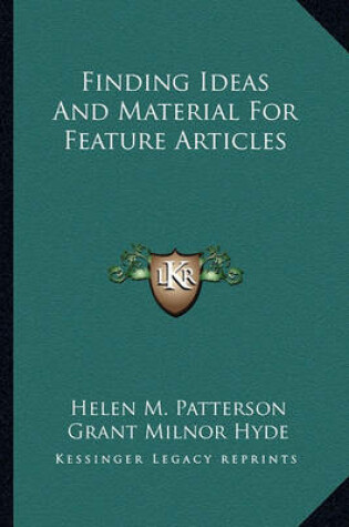 Cover of Finding Ideas and Material for Feature Articles