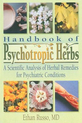 Book cover for Handbook of Psychotropic Herbs