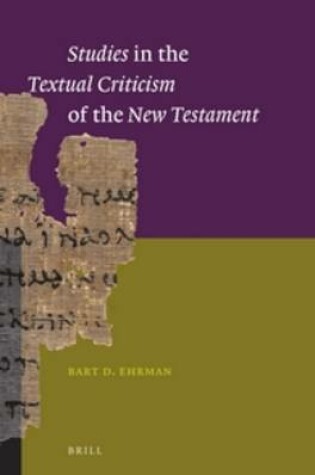 Cover of Studies in the Textual Criticism of the New Testament