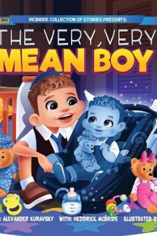 Cover of The Very, Very Mean Boy