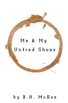 Book cover for Me & My Untied Shoes