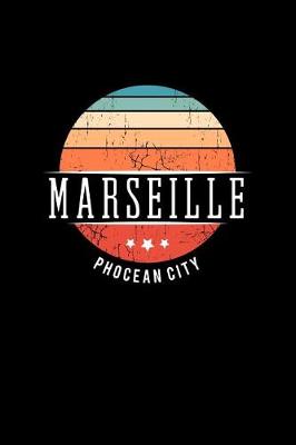 Book cover for Marseille Phocean City