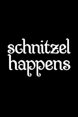 Book cover for Schnitzel Happens