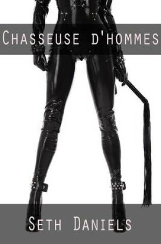 Cover of Chasseuse D'Hommes