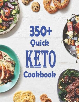 Book cover for 350 Quick Keto Cookbook