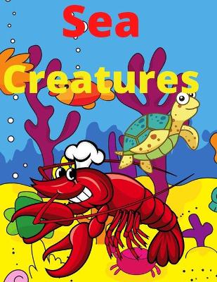 Book cover for Sea Creatures