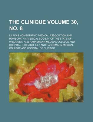 Book cover for The Clinique Volume 30, No. 8