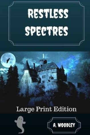 Cover of Restless Spectres